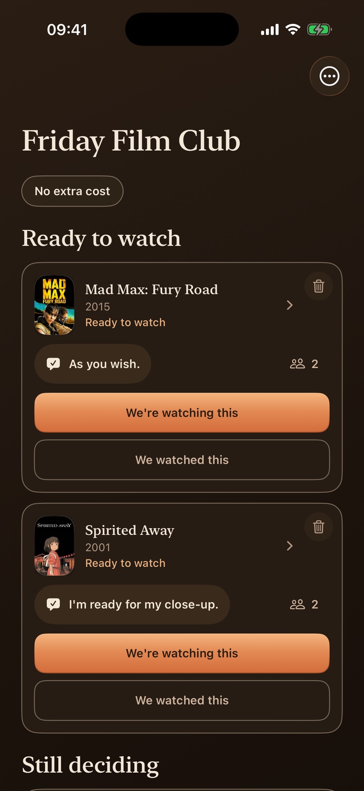 A Watch Party list called Friday Film Club: two films under Ready to watch, each with a reaction, a response count and two buttons — We're watching this and We watched this — with the Still deciding section starting below.